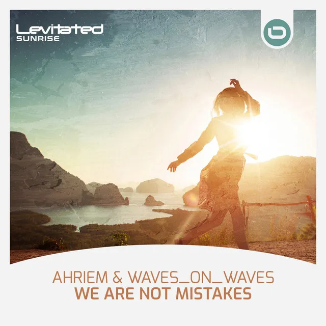 We Are Not Mistakes - Extended Mix