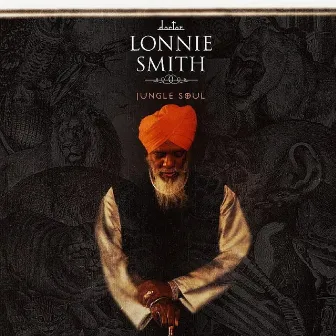 Jungle Soul by Dr. Lonnie Smith