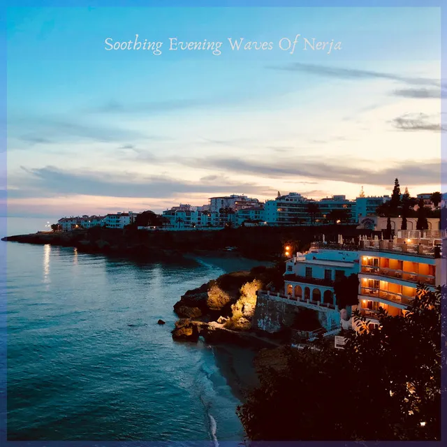 Soothing Evening waves Of Nerja 3