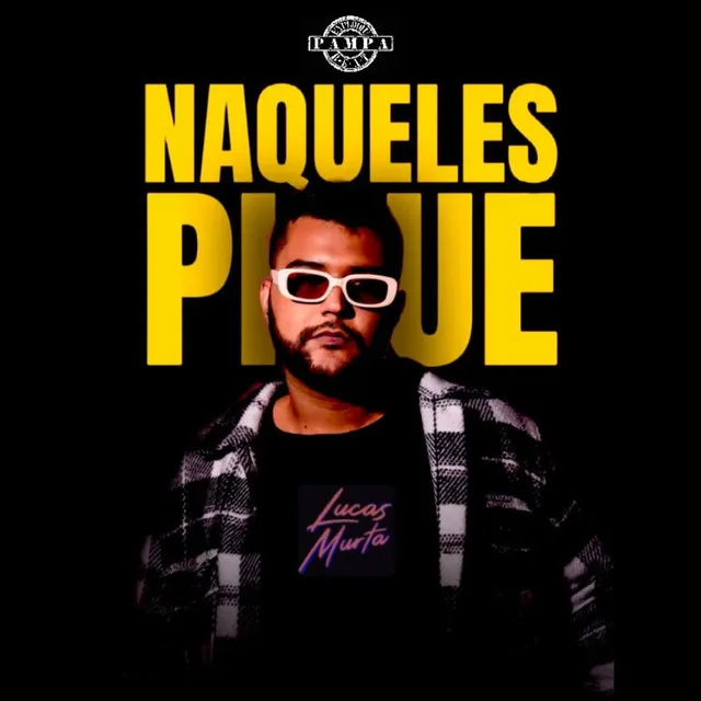 Naqueles Pique