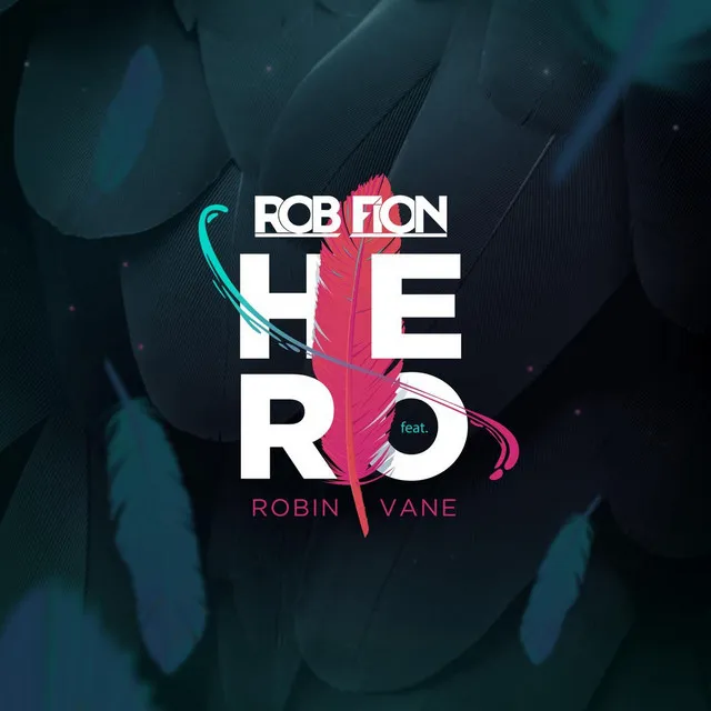 Hero (feat. Robin Vane)