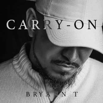 Carry-On by Bryann T