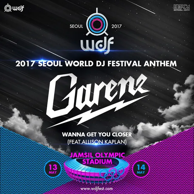 Wanna Get You Closer (feat. Allison Kaplan) [2017 Seoul World DJ Festival Anthem]