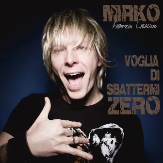 Mirko (Voglia di sbattermi zero) by Fabrizio Casalino