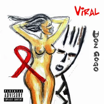 Viral by Don Gogo