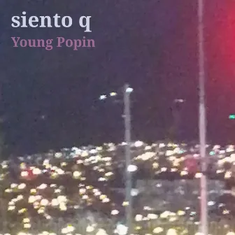 Siento Q by Young Popin