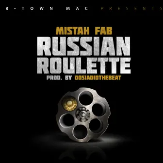 Russian Roulette by 