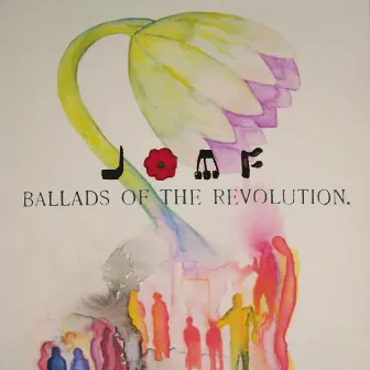 Ballads of the Revolution by Jackie O Motherfucker