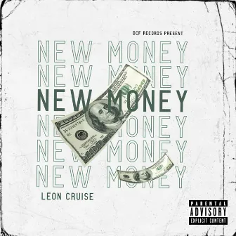 New Money by Leon Cruise