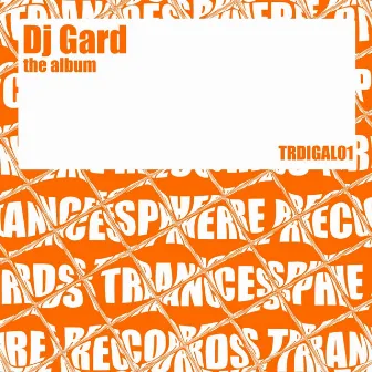 The Album by Dj Gard