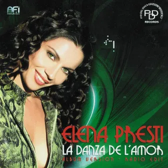 La Danza De L'Amor by Elena Presti