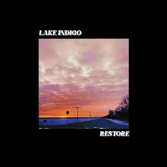 Restore by Lake Indigo