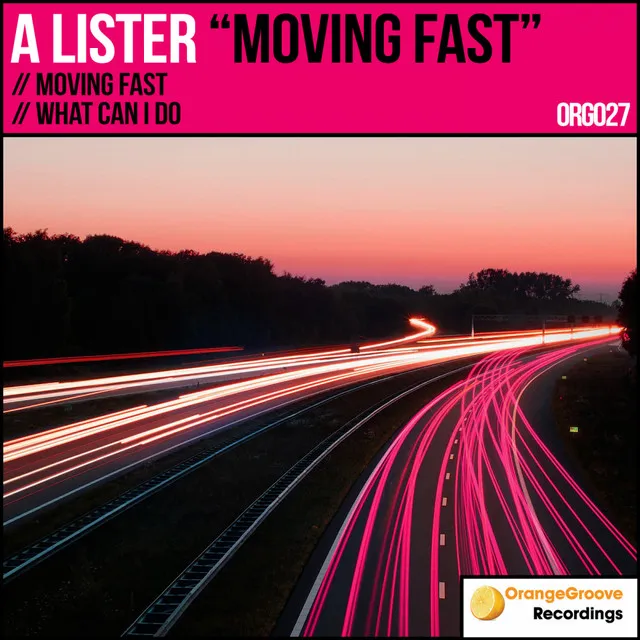 Moving Fast