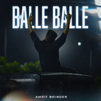 Balle Balle by AMRIT BHINDER