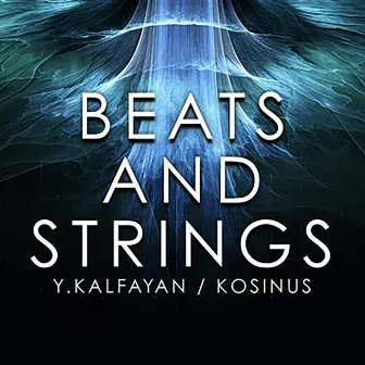 Beats And Strings by Yannick Kalfayan