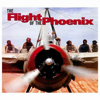 The Flight of the Phoenix (Soundtrack from the Motion Picture) by Frank DeVol