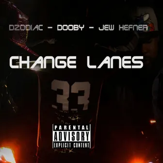 Change Lanes by Dooby