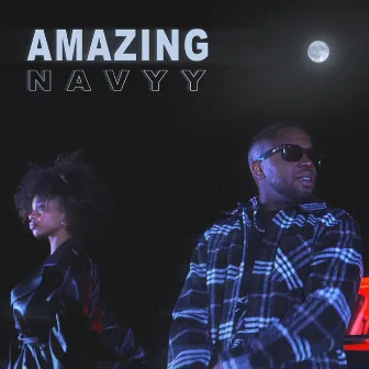 Amazing by Navyy