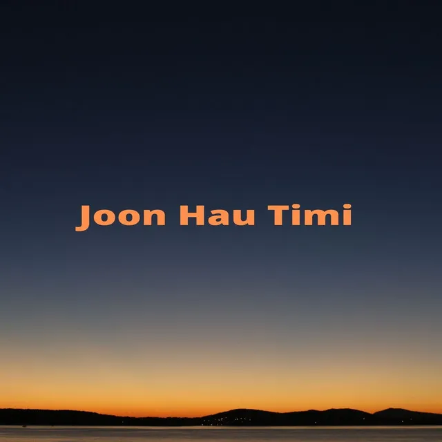 Joon Hau Timi