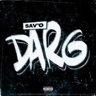 Darg by Sav'o