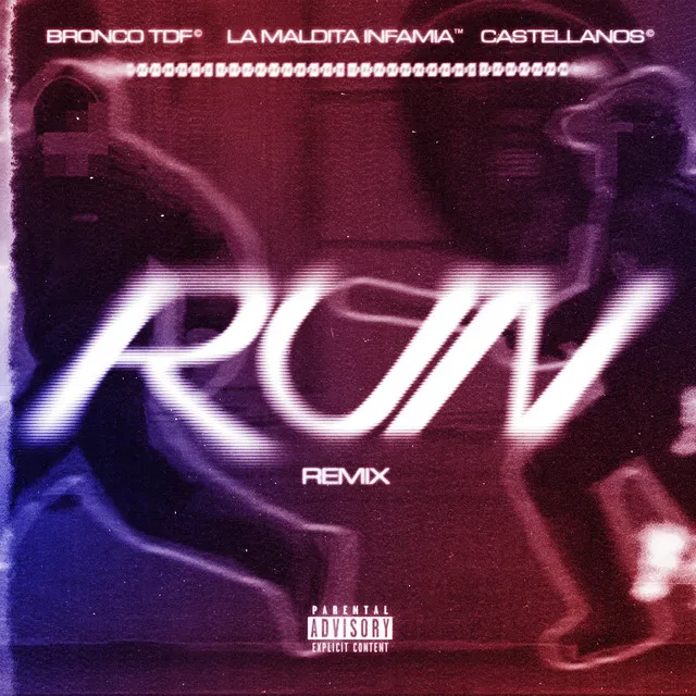 Run (Remix)