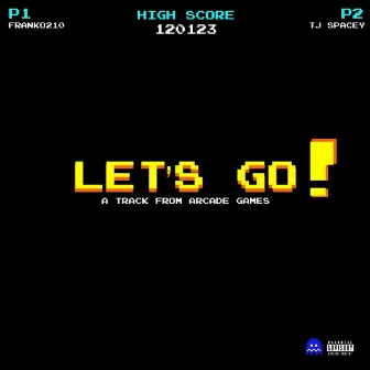 LET'S GO by Franko210