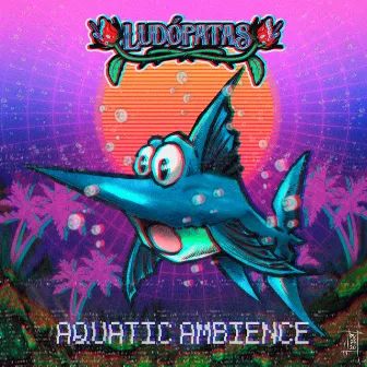 Aquatic Ambience (From 