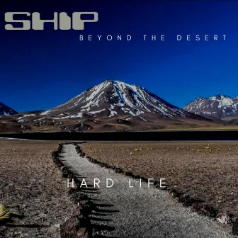 Hard Life by SHIP