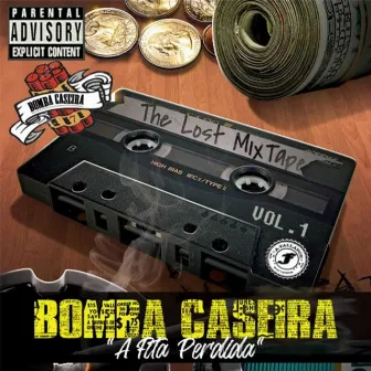 Bomba Caseira (A Fita Perdida) by Digão