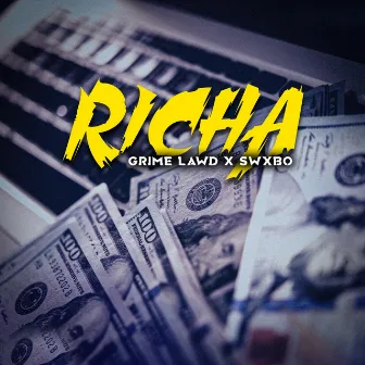 Richa by Grime Lawd