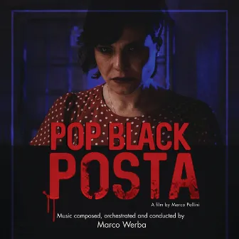 Pop Black Posta (Original Motion Picture Soundtrack) by Bulgarian National Radio Symphony Orchestra