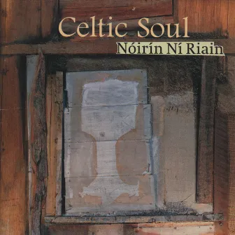 Celtic Soul by Nóirín Ní Riain