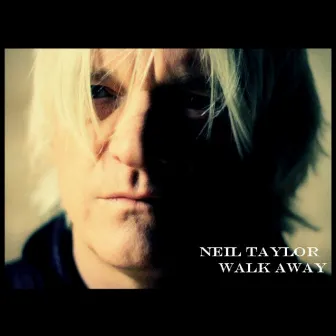 Walk Away by Neil Taylor