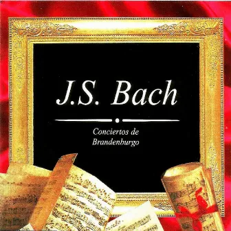 J.S. Bach , Concierto de Brandenburgo by Johannes Somary