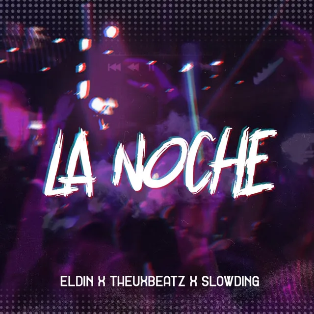 La Noche