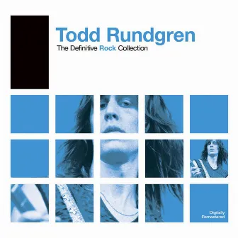 Definitive Rock: Todd Rundgren by Todd Rundgren