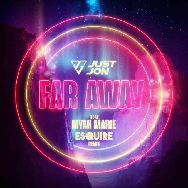 Far Away - eSquire Remix