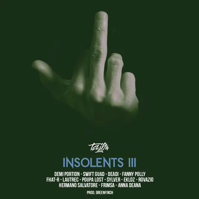 Insolents III