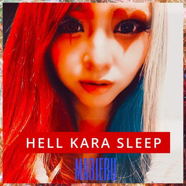 HELL KARA SLEEP