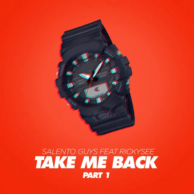 Take Me Back - Original Mix