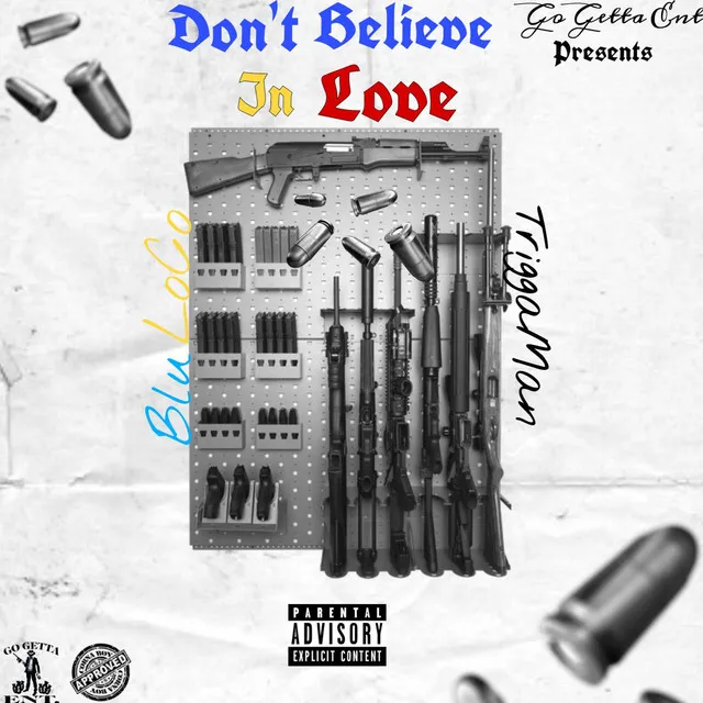 Don't Believe In Love