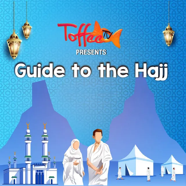 Guide to the Hajj