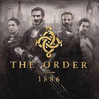 The Order: 1886 (Video Game Soundtrack) by Jason Graves