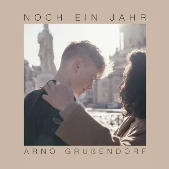 Noch ein Jahr by Arno Grußendorf