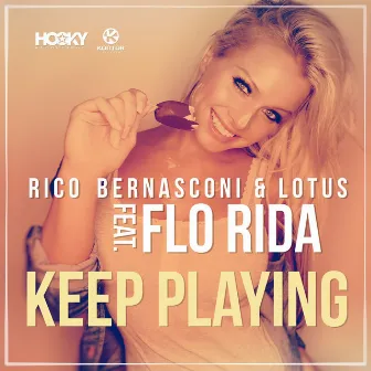 Keep Playing (Filatov & Karas Edit) by Rico Bernasconi