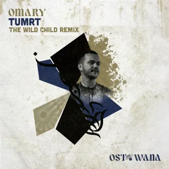 Tumrt (The Wild Child Remix) by Omary