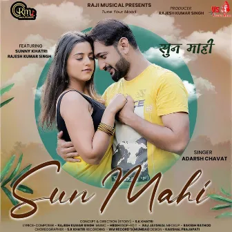 Sun Mahi by Adarsh Chavat