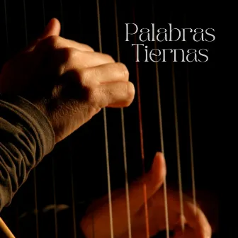 Palabras Tiernas by Coral de Arpa latina