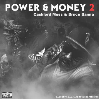 Power & Money 2 by CashLord Mess