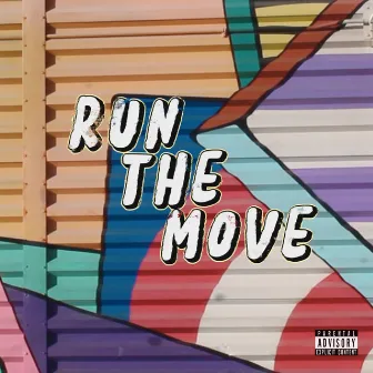 Run The Move by FANFAN